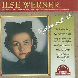 Ilse Werner CD Pfeifen Muss Ich