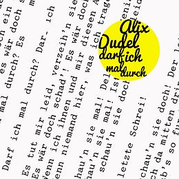 Alix Dudel CD Darf Ich Mal Durch