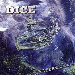 Dice CD Waterworld