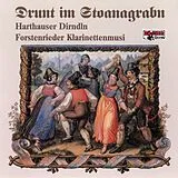 Harthauser Dirndln CD Drunt Im Stoanagrab'N