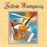 Südtiroler Feiertagsmusig CD Volksmusik Aus Südtirol