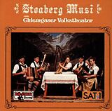 Stoaberg Musi CD Vom Chiemgauer Volkstheater,Folge 1