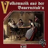 VARIOUS CD Volksmusik aus der Bauernstub'n