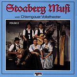 Stoaberg Musi CD Stoaberg Musi vom Chiemgauer Volkstheater Folge 2