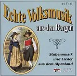 VARIOUS CD Echte Volksmusik aus den Bergen (Stubenmusik und Lieder aus dem Alpenland)