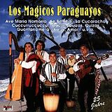 Los Magicos Paraguayos CD 25 Jahre-ihre Hit's