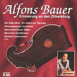 Alfons Bauer (Zither) CD Erinnerung an den Zitherkönig