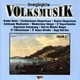 VARIOUS CD Unvergängliche Volksmusik Folge 2
