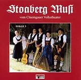 Stoaberg Musi CD V.Chiemgauer Volkstheater