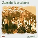 Oberlandler Musikanten CD Lousamol