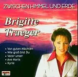 Brigitte Traeger CD Zwischen Himmel und Erde