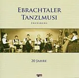 Ebrachtaler Tanzlmusik Ebersberg CD 20 Jahre