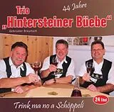 HINTERSTEINER BÜEBE CD Trink ma no a Schöppeli
