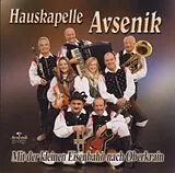 Hauskapelle Avsenik CD Mit der kleinen Eisenbahn nach ...