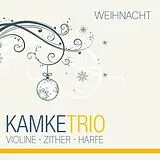 KAMKE TRIO CD Weihnacht,Violine-Zither-Harfe