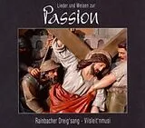Rainbacher Dreigsang/Vilsleit' CD Lieder Und Weisen Zur Passion