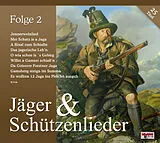 VARIOUS CD Jäger & Schützenlieder,Folge 2