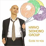 Haryo Sedhono Group CD Close To You