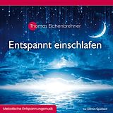 Thomas Eichenbrenner CD Entspannt Einschlafen