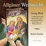 Georg/Kerber-Ensemble Ried CD Allgäuer Weihnacht