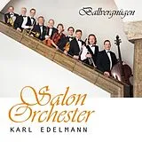Karl - Salonorchester Edelmann CD Ballvergnügen