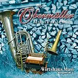 Die Obermüller Musikanten CD ...Altbairisch