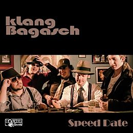 Klang Bagasch CD Speed Date