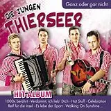 Die Jungen Thierseer CD Ganz Oder Gar Nicht