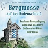 Haushamer Bergwachtgsang/+ CD Bergmesse Auf Der Bodenschneid