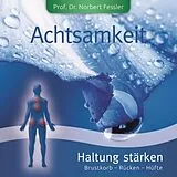 Norbert Prof. LA VITA/Fessler CD Achtsamkeit-Haltung Stärken