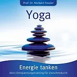 Norbert Prof. LA VITA/Fessler CD Yoga: Energie Tanken-Sonnengrüße