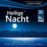 Andreas Estner & Grassauer Ble CD Heilige Nacht V.Ludwig Thoma