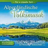Various CD Alpenländische Volksmusik,Für A Staade