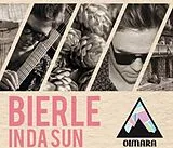 Oimara CD Bierle In Da Sun