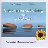 Karl C. LARGO/Mayer CD Entspannungstraining/Jacobson
