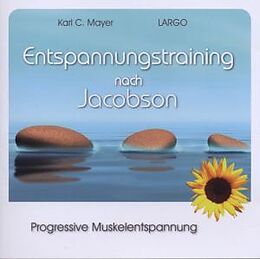 Karl C. LARGO/Mayer CD Entspannungstraining/Jacobson