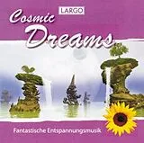 Largo CD Cosmic Dreams