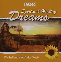 Largo CD Spiritual Healing Dreams