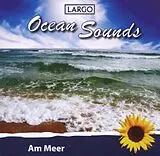 Largo CD Ocean Sounds - Am Meer