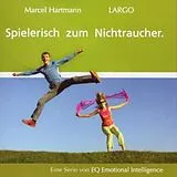 Marcel Hartmann, Largo CD Spielerisch Zum Nichtraucher