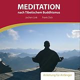 JOCHEN/DICK,FRANK LINK CD Mediation N. Tibet. Buddhismus