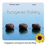 MICHAEL LARGO/JETTER CD Autogenes Training