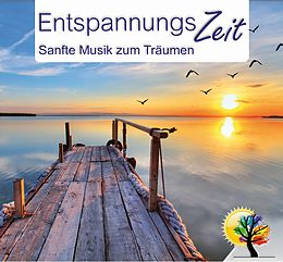 Entspannungszeit CD Sanfte Musik Zum Träumen