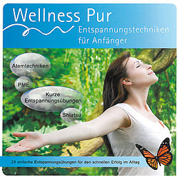 Wellness Pur CD Entspannungstechniken Für Anfänger