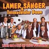 Lamer Sänger, Teisnachtaler Buam CD Liadln Und A Musi Aus U.Woidhoamat