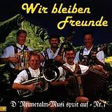D' Neuneralm-Musi CD Wir Bleiben Freunde