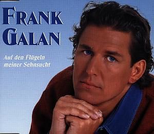 Auf Den Flugeln Meiner Sehnsucht Frank Galan Cd Kaufen Ex Libris