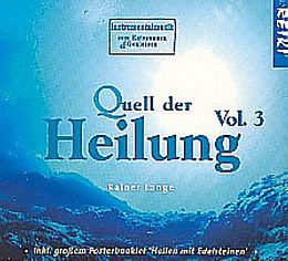 Rainer Lange & Arche Noah CD Quell der Heilung - Vol. 3