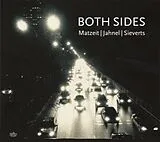 Matzeit | Jahnel | Sieverts CD Both Sides