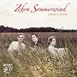 Zebra Sommerwind CD Sonne & Mond